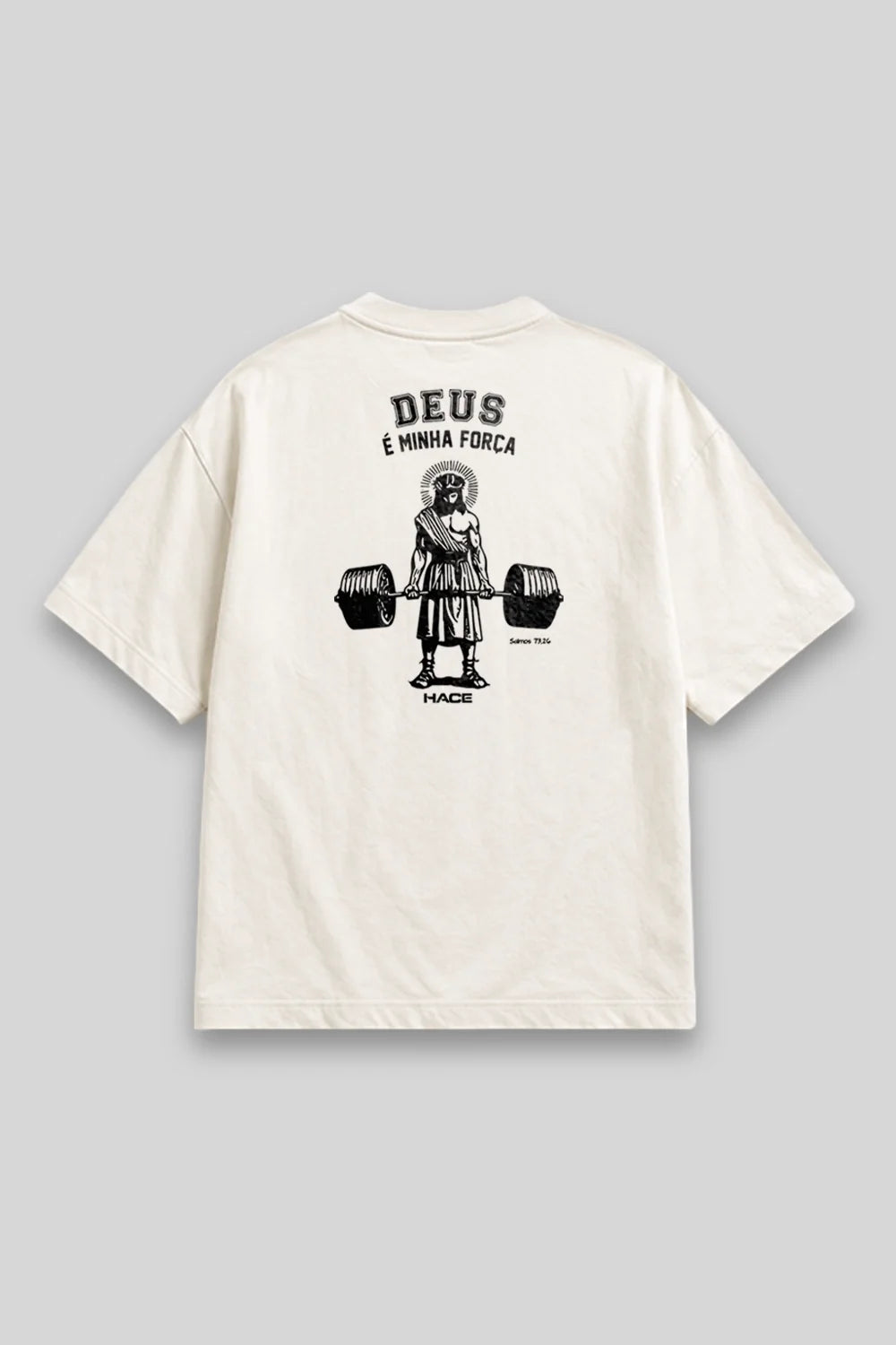 Camisa Oversized Deus é Minha Força
