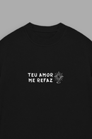 Camisa Oversized Amor que Restaura