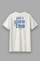 Camisa Básica Tudo Para a Sua Glória