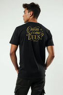 Camisa Básica Quem Como Deus?