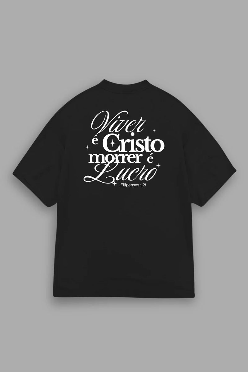 Camisa Oversized Viver é Cristo