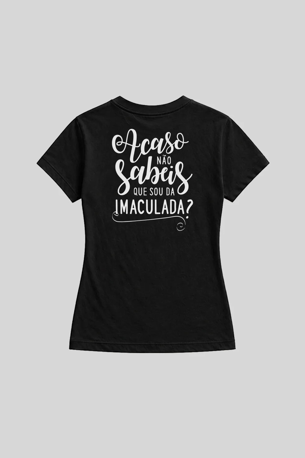Camisa Babylook Filha Imaculada