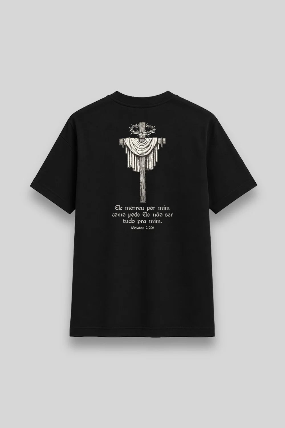 Camisa Básica Ele Morreu por Mim