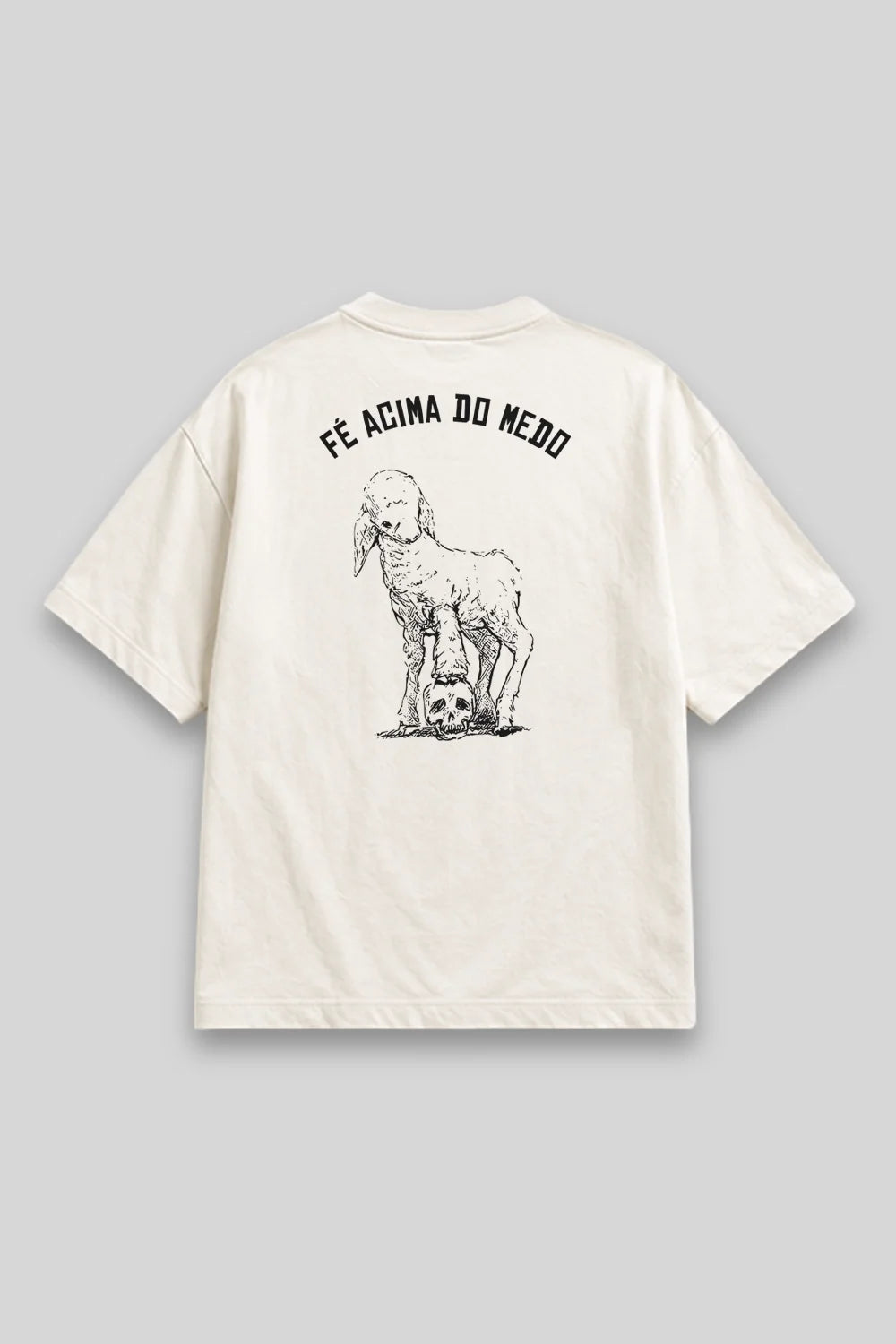 Camisa Oversized Fé Acima do Medo