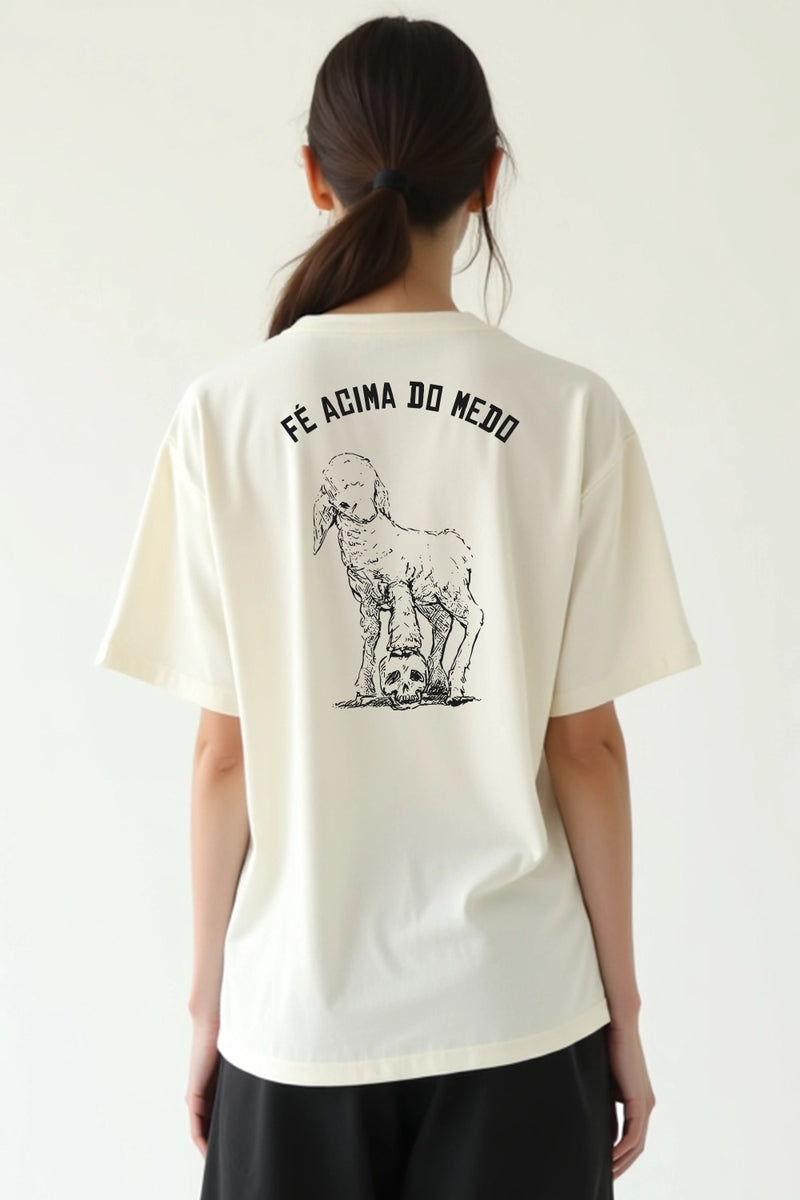 Camisa Oversized Fé acima do medo