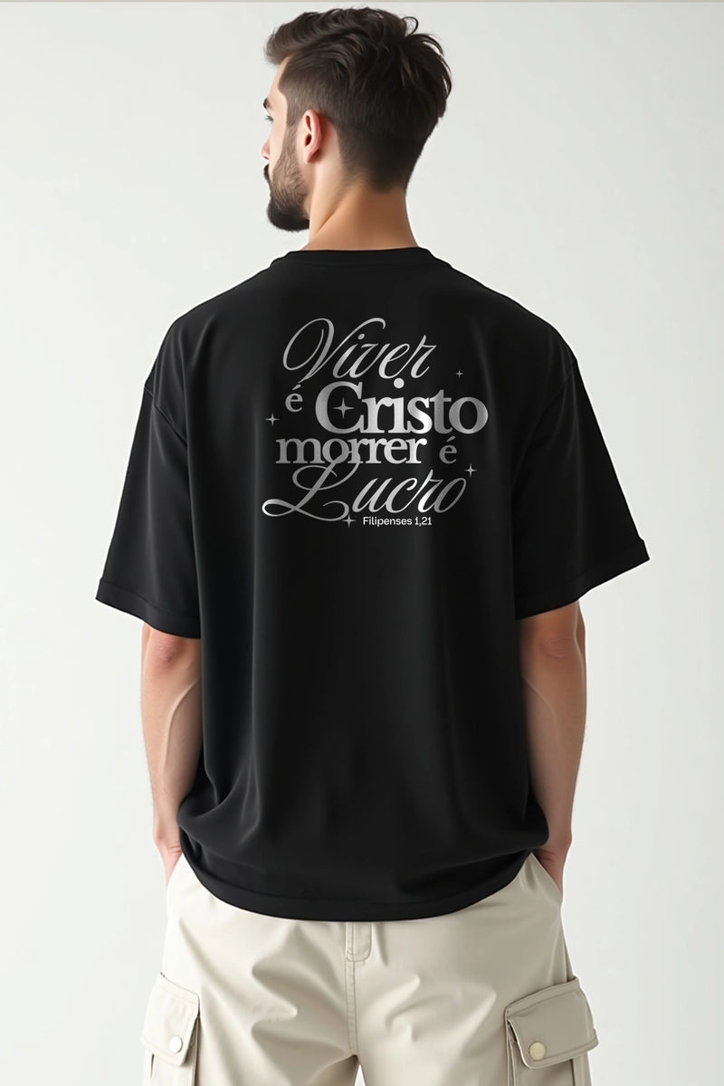 Camisa Oversized Viver é Cristo