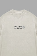 Camisa Oversized O Amor Me Amou