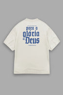 Camisa Oversized Tudo Para a Sua Glória