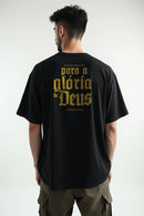 Camisa Oversized Tudo Para a Sua Glória