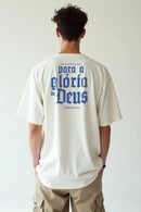 Camisa Oversized Tudo Para a Sua Glória